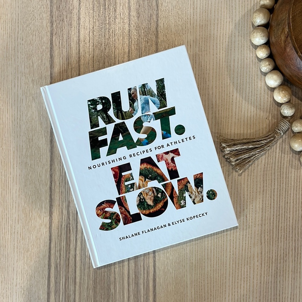 Run Fast Eat Slow Cookbook EUC